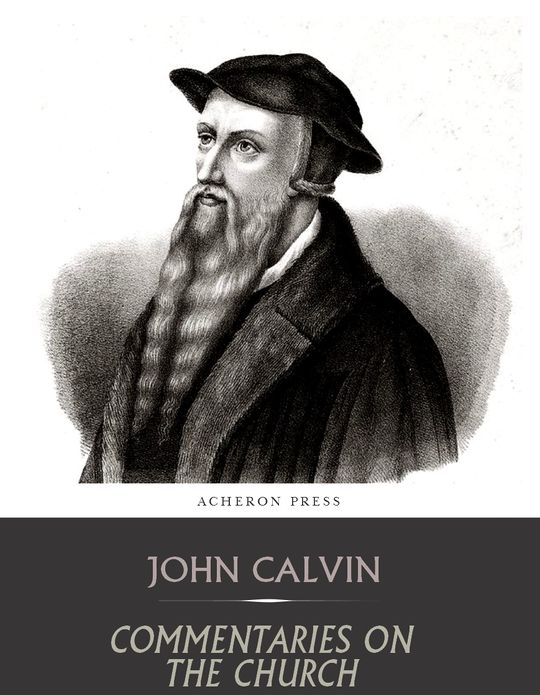 Commentaries on the Church