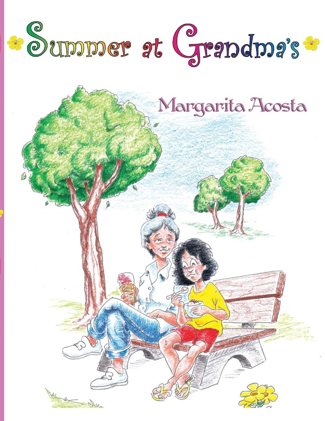 Summer at Grandma's
