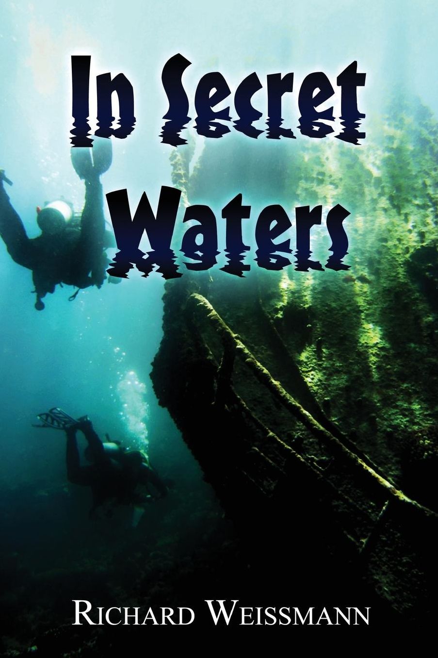 In Secret Waters