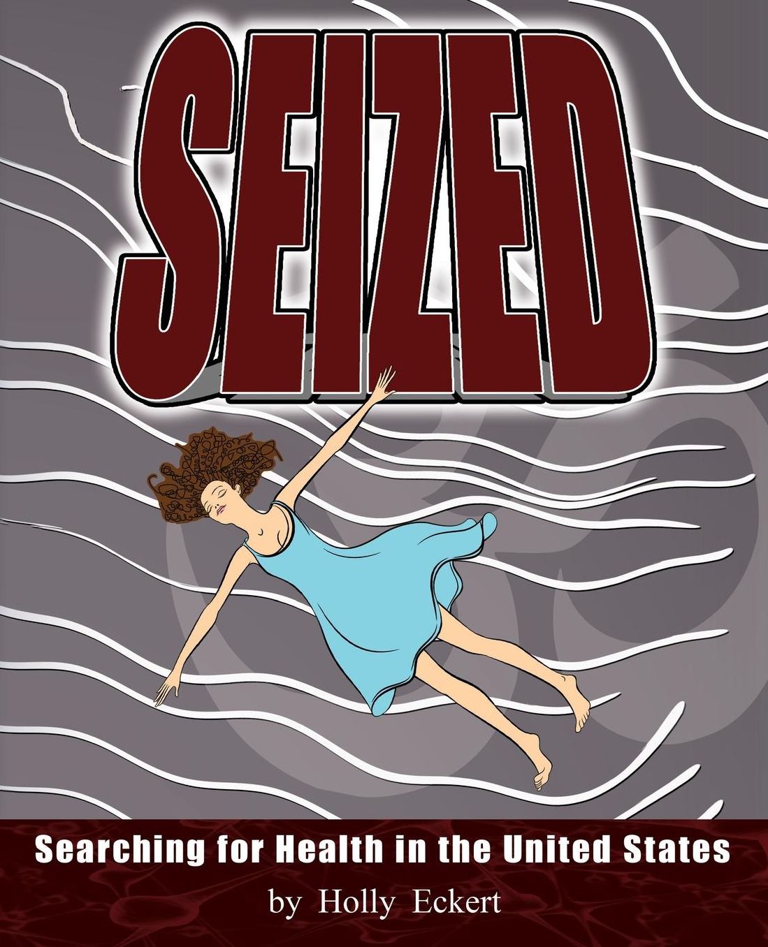 Seized: Searching for Health in the United States