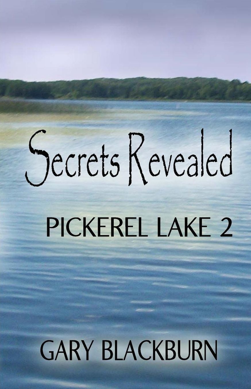Pickerel Lake 2: Secrets Revealed