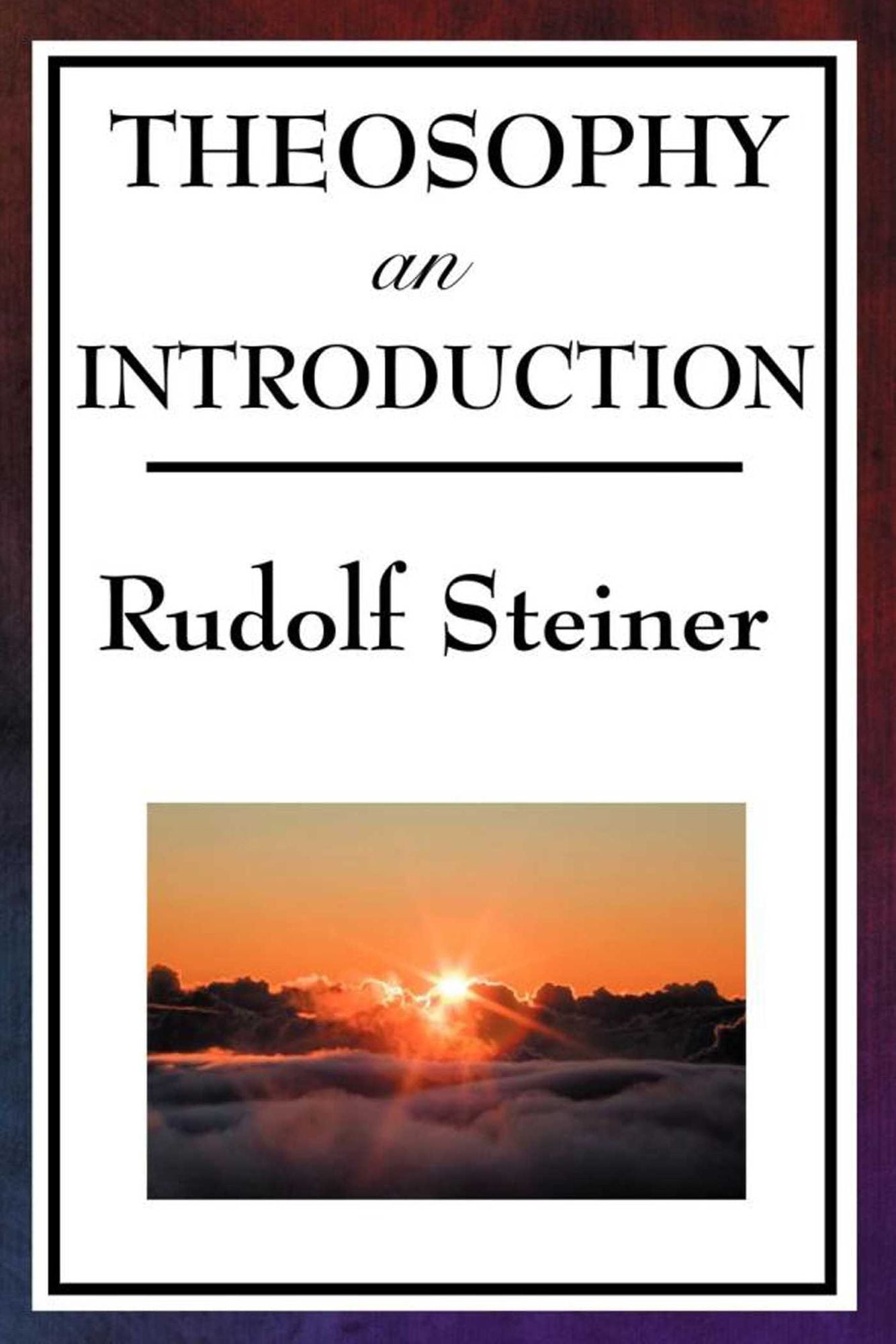 Theosophy: An Introduction