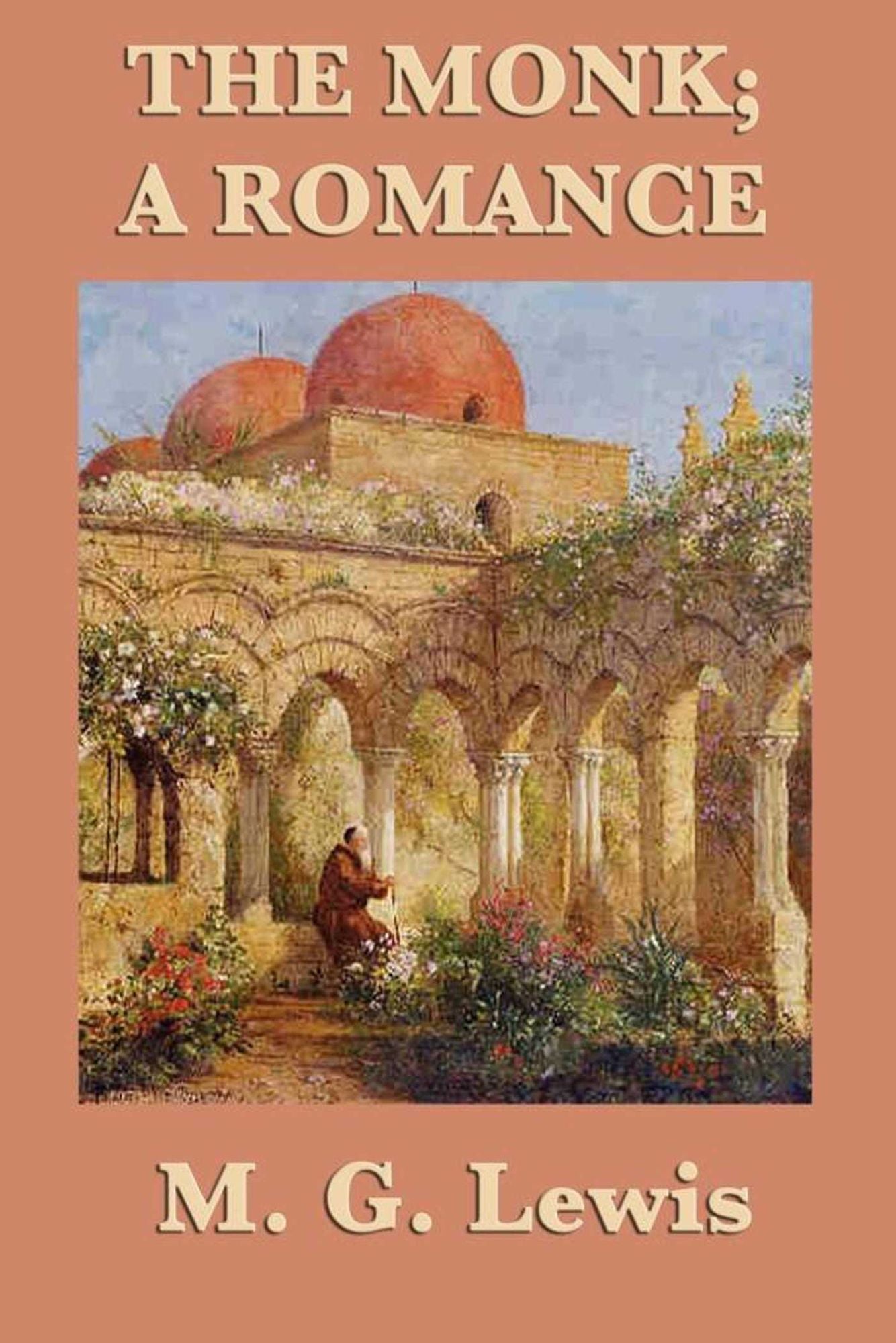 The Monk: A Romance