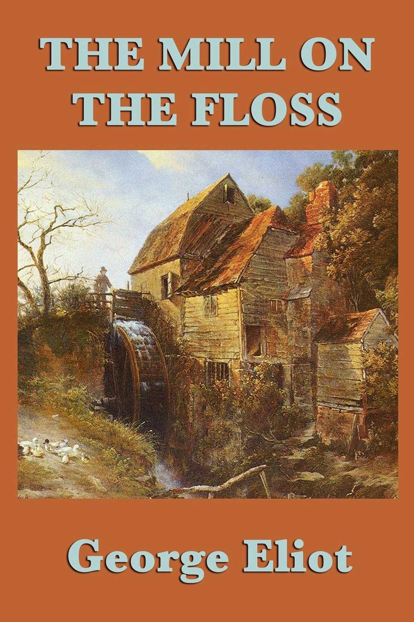 Mill on the Floss