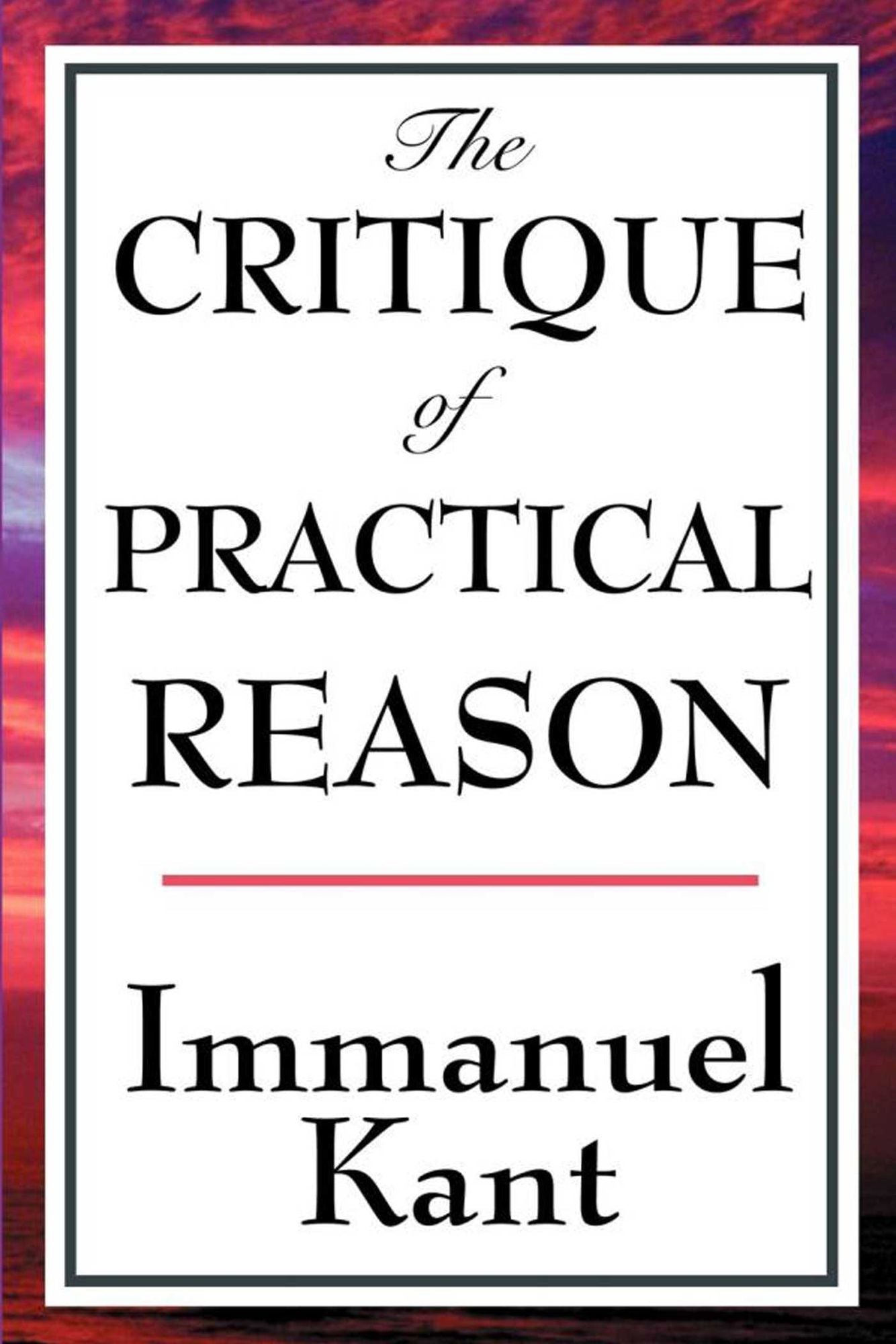 The Critique of Practical Reason