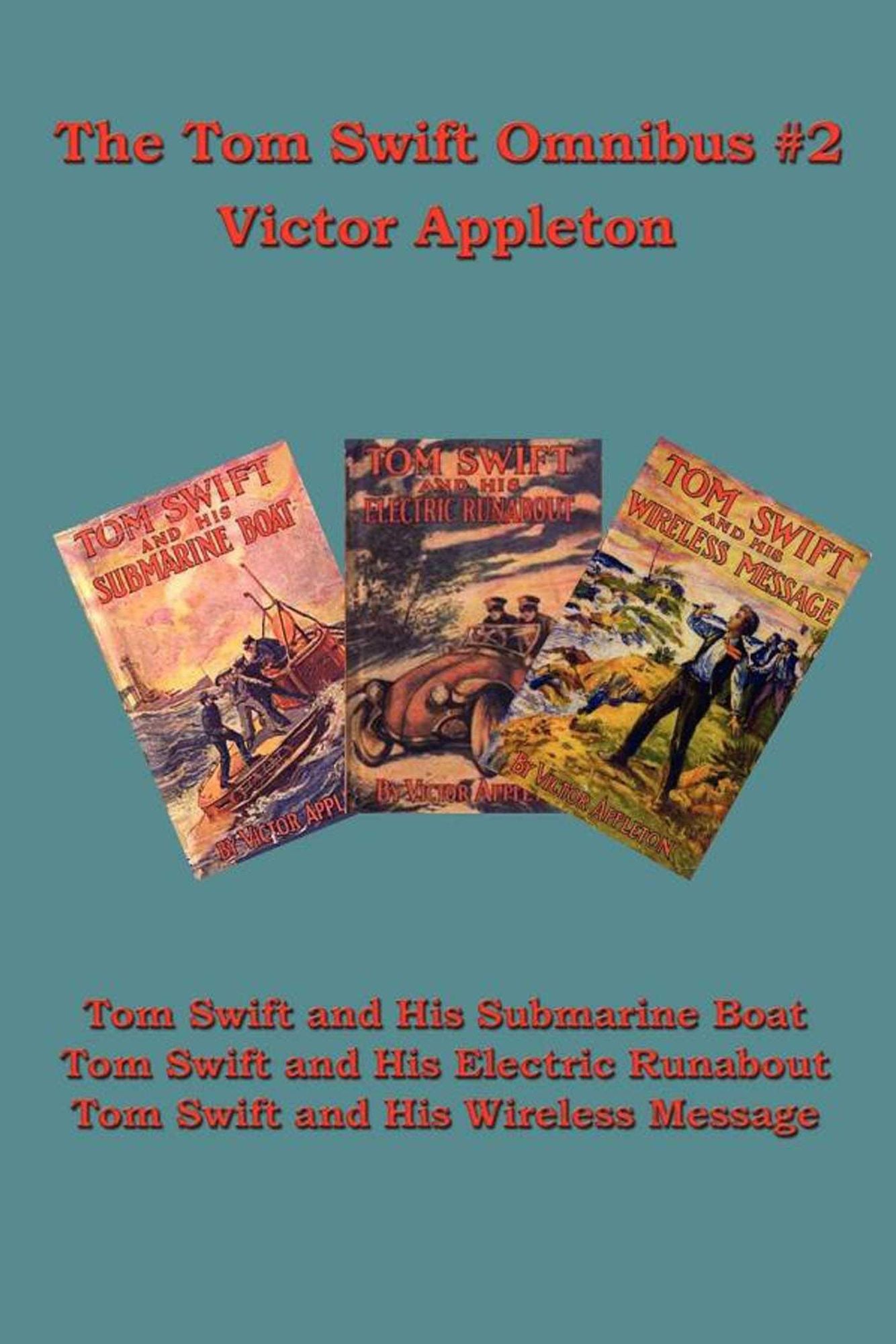 The Tom Swift Omnibus #2