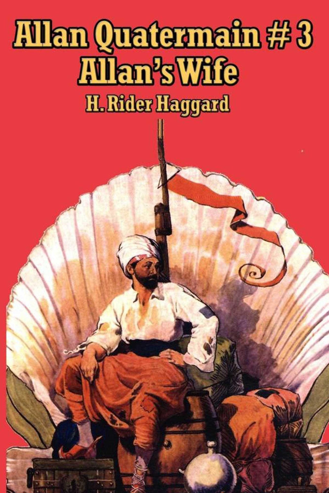 Allan Quatermain #3: Allan's Wife