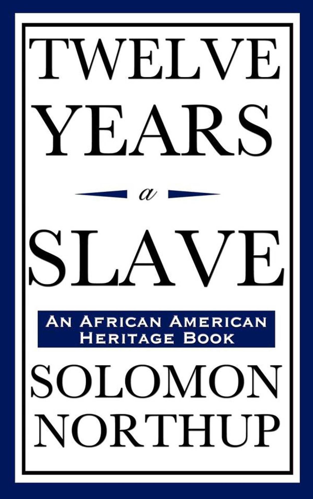 Twelve Years a Slave