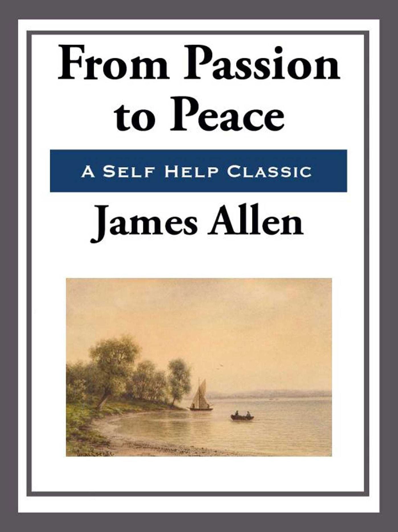From Passion to Peace