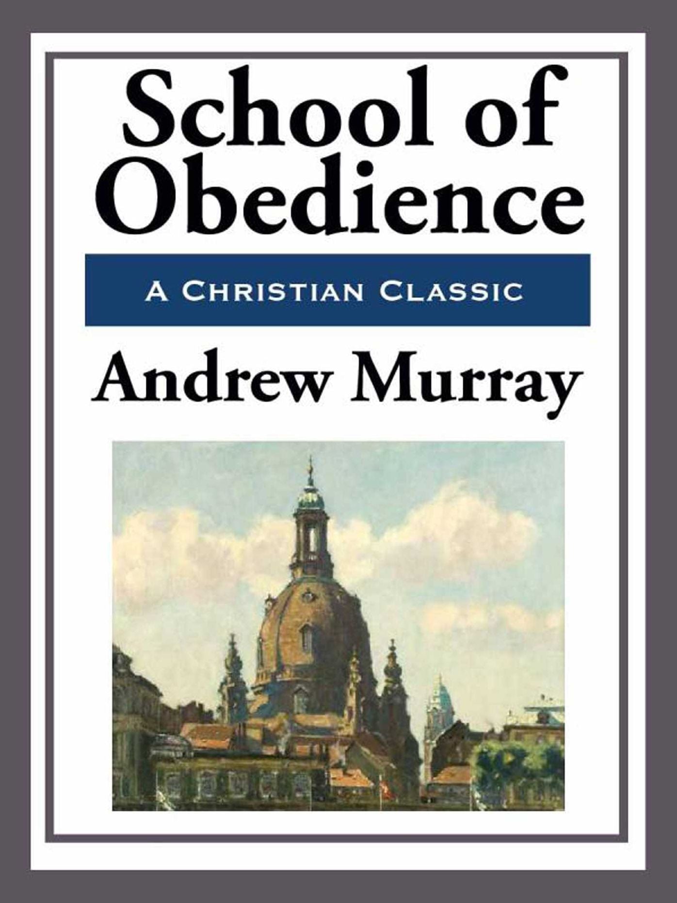 School of Obedience