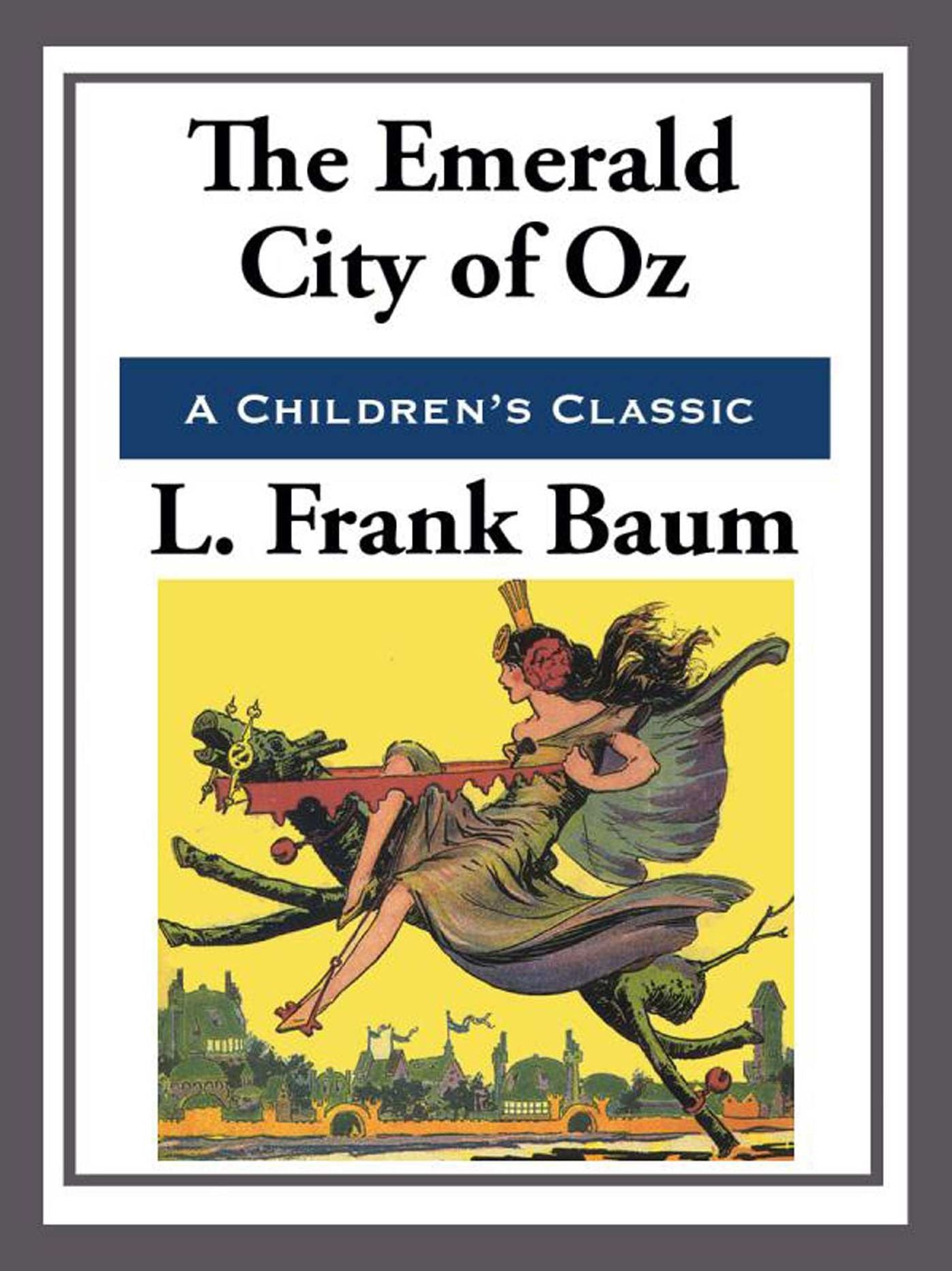 The Emerald City of Oz