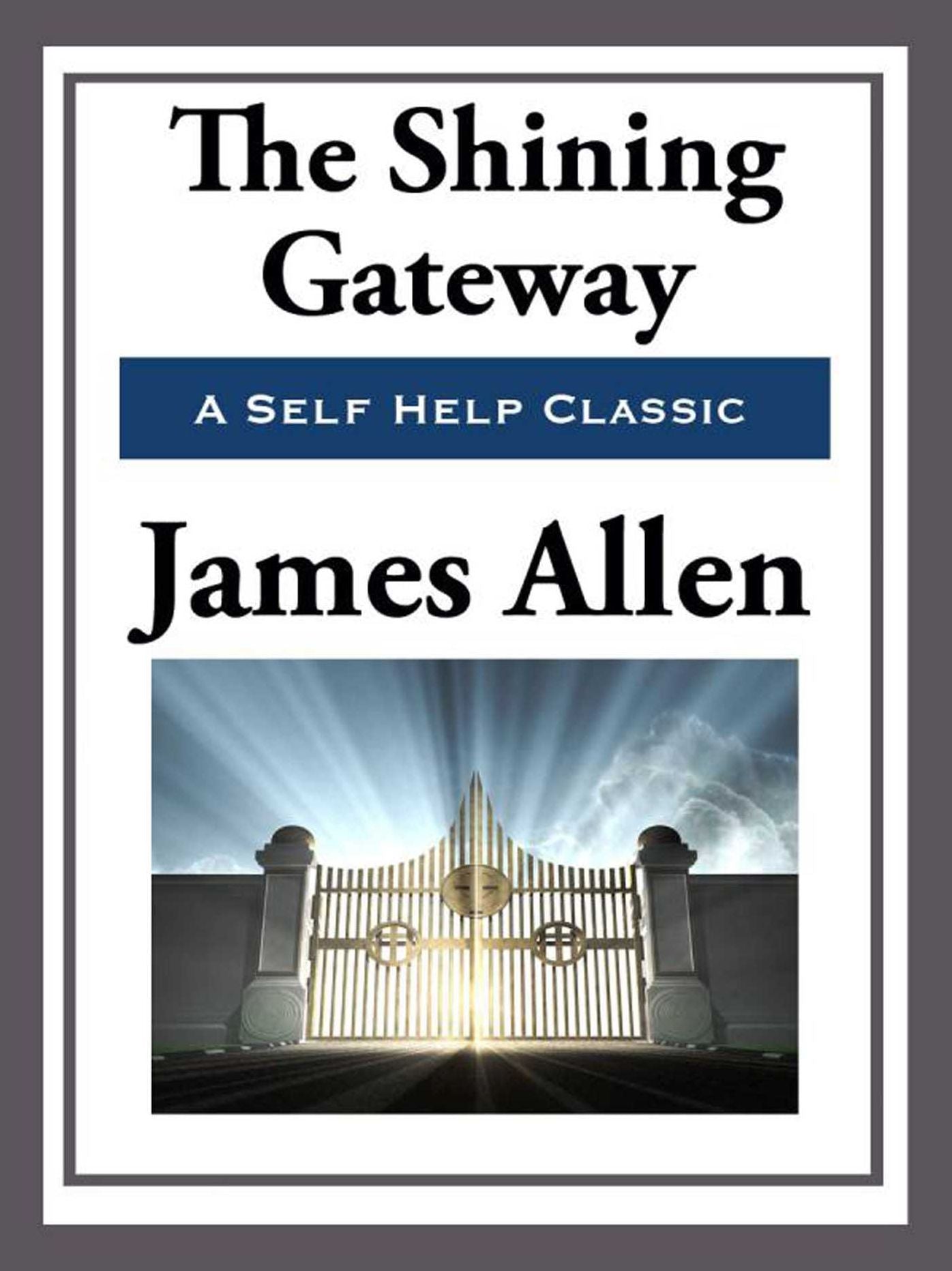 The Shining Gateway