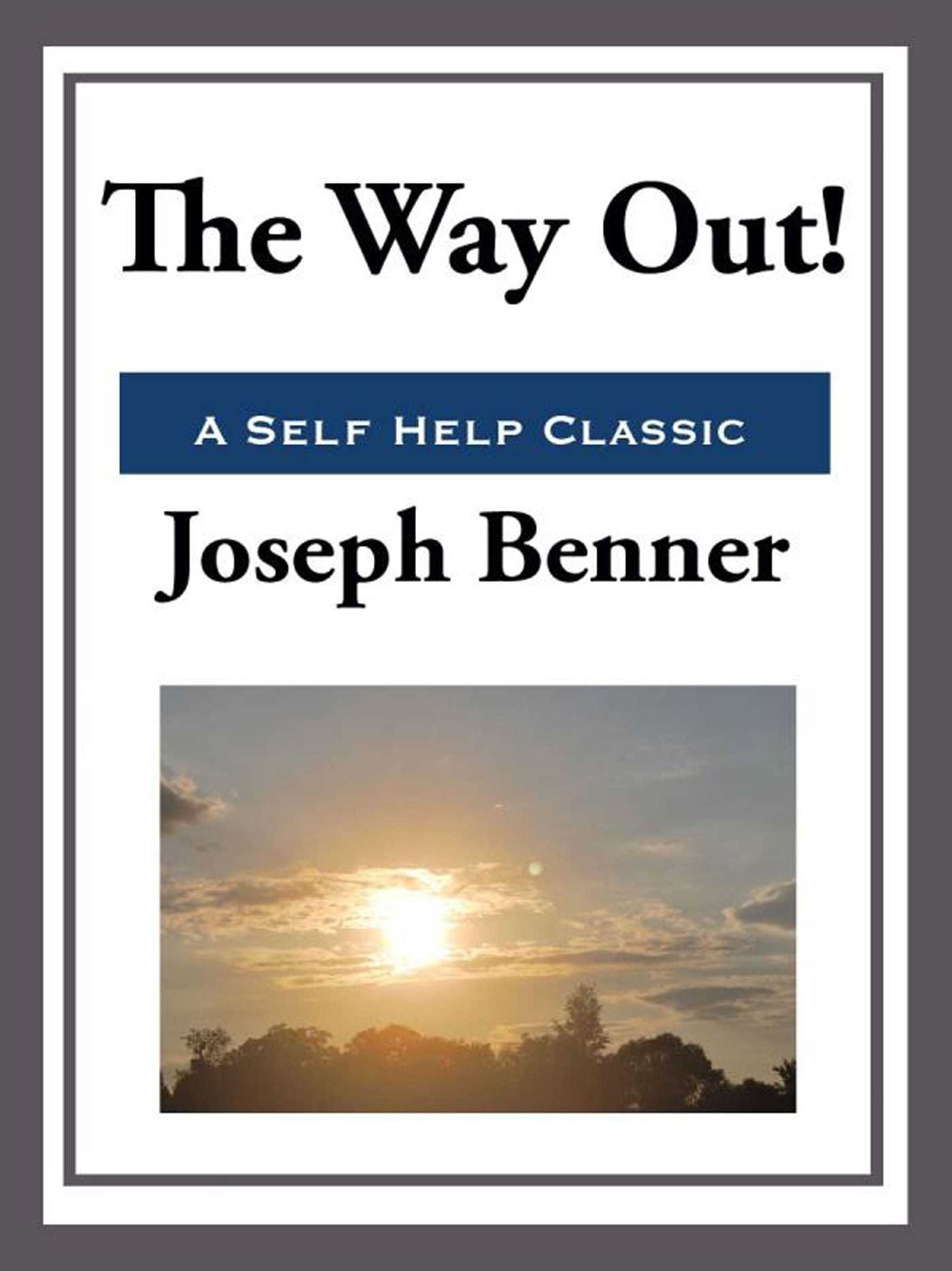 The Way Out!