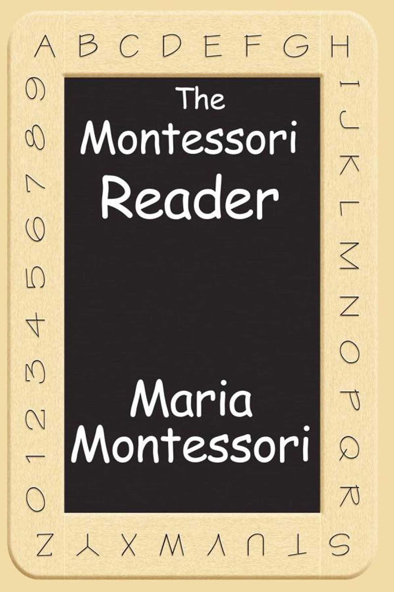 The Montessori Reader