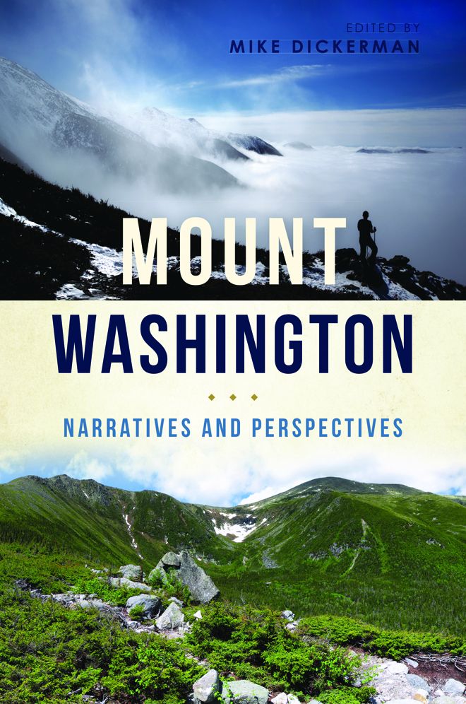 Mount Washington: Narratives and Perspectives