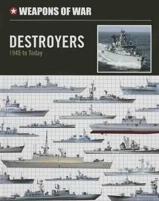 Destroyers: 1945 to Today
