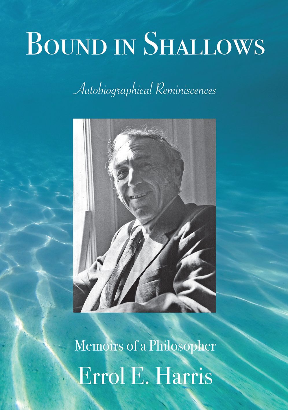 Bound in Shallows: Autobiographical Reminiscences