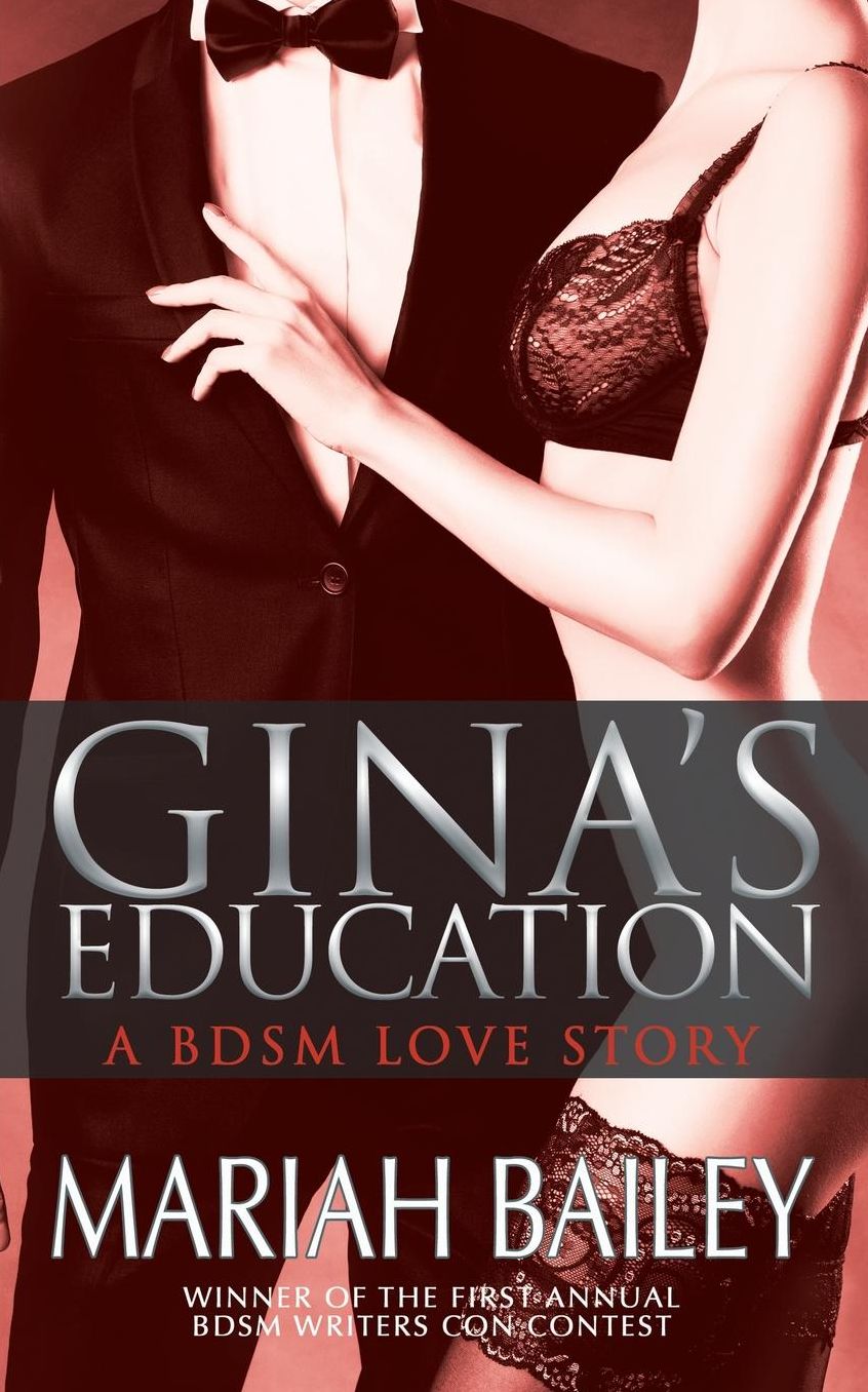 Gina's Education - A BDSM Love Story