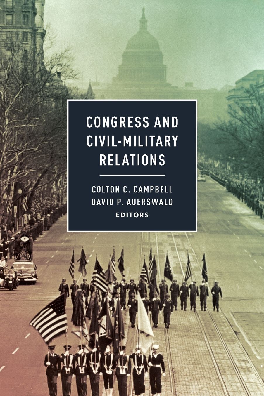 Congress and Civil-Military Relations
