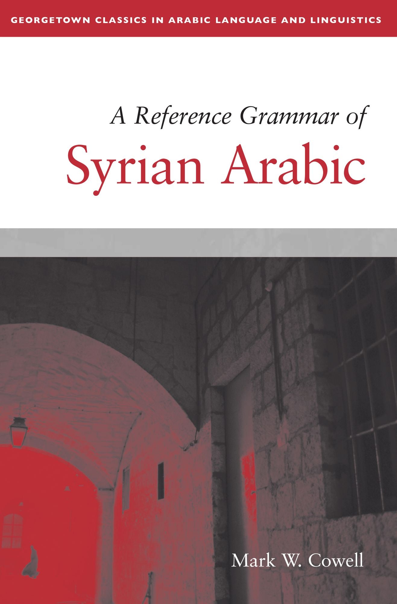 A Reference Grammar of Syrian Arabic
