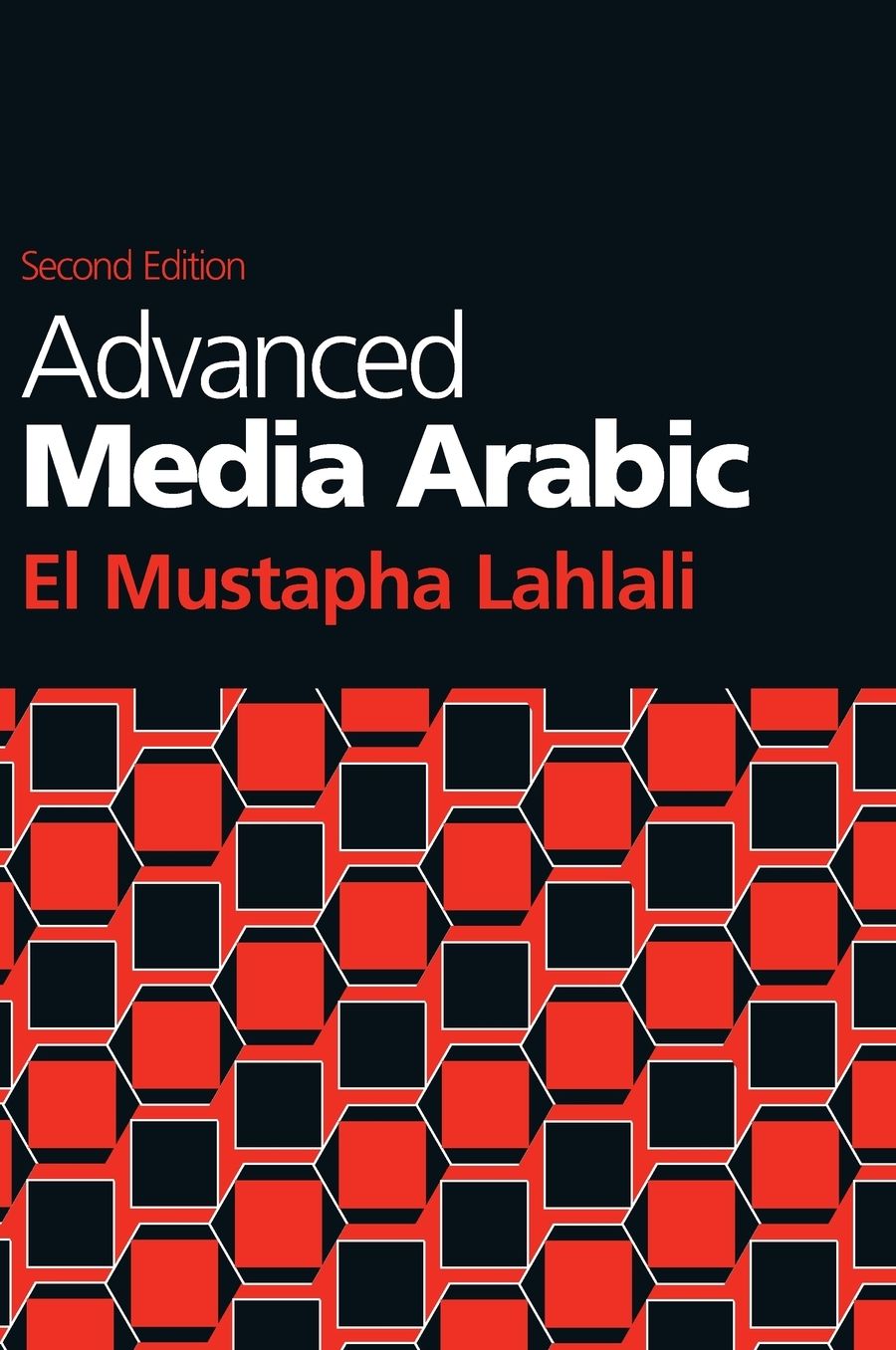 Advanced Media Arabic: , Second Edition