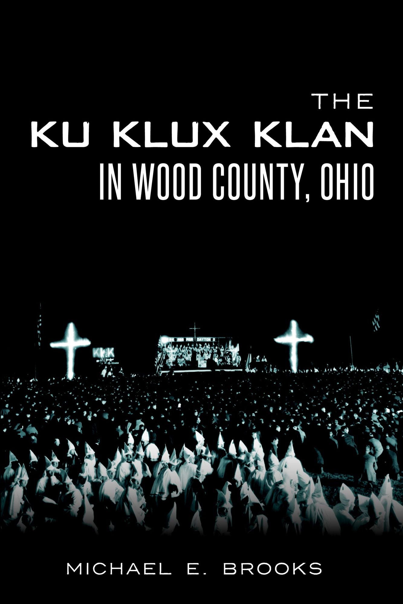 The Ku Klux Klan in Wood County, Ohio
