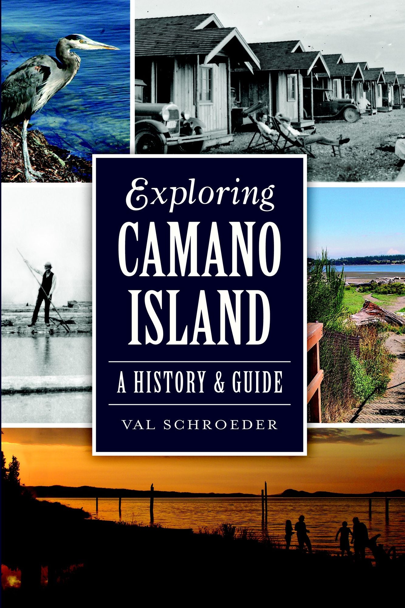 Exploring Camano Island: A History & Guide