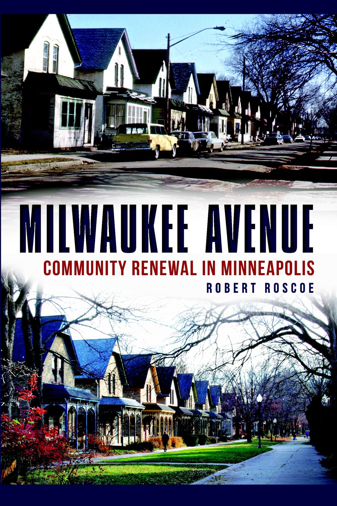 Milwaukee Avenue: Community Renewal in Minneapolis