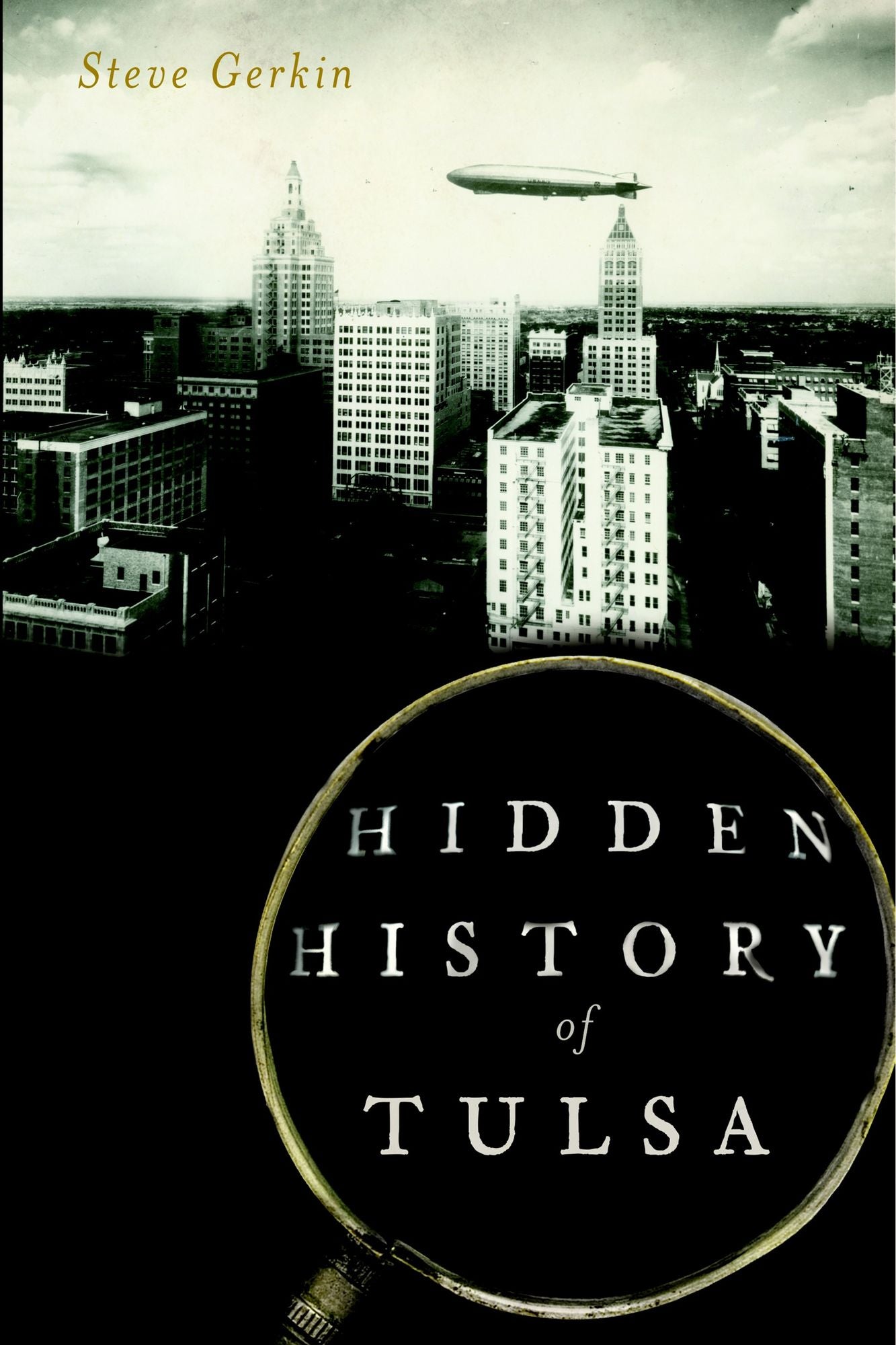 Hidden History of Tulsa