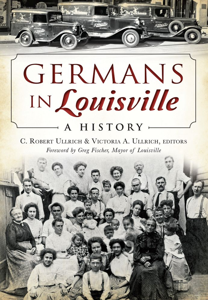 Germans in Louisville, Kentucky: A History