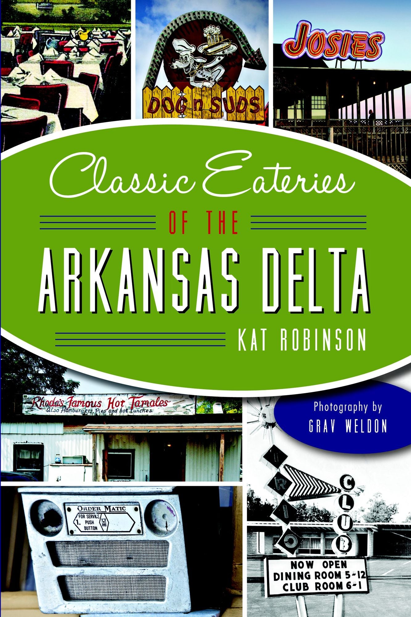 Classic Eateries of the Arkansas Delta