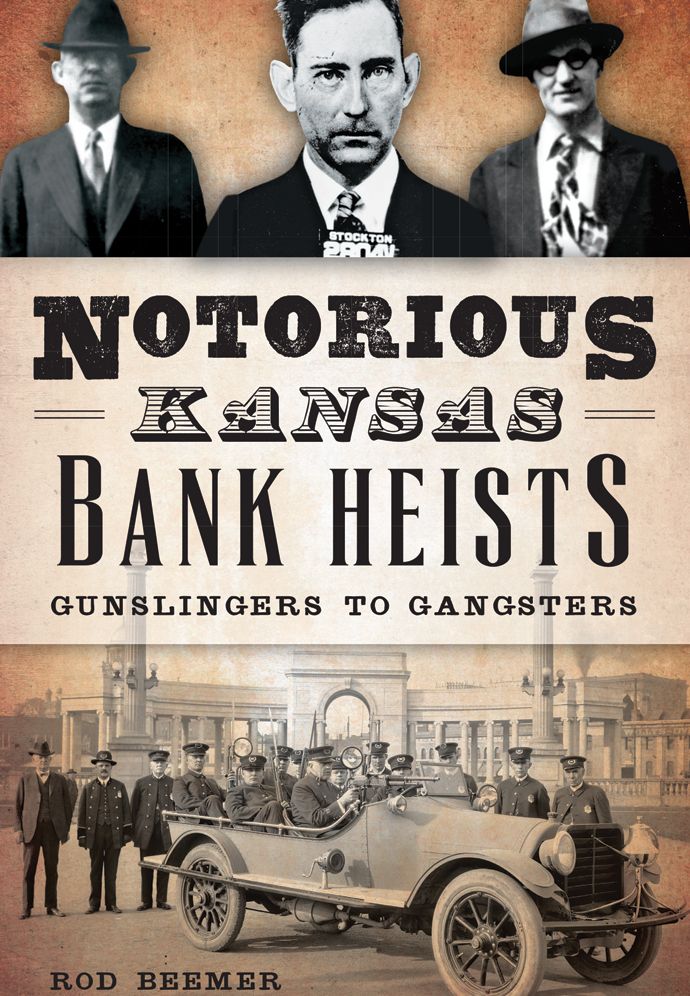 Notorious Kansas Bank Heists: Gunslingers to Gangsters