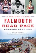 A History of the Falmouth Road Race: Running Cape Cod