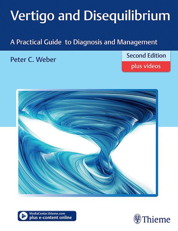 Vertigo and Disequilibrium: A Practical Guide to Diagnosis and Management