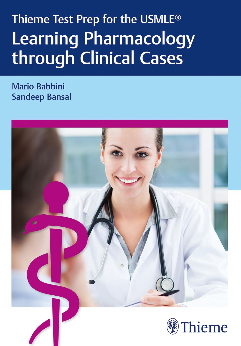 Thieme Test Prep for the USMLE?: Learning Pharmacology through Clinical Cases
