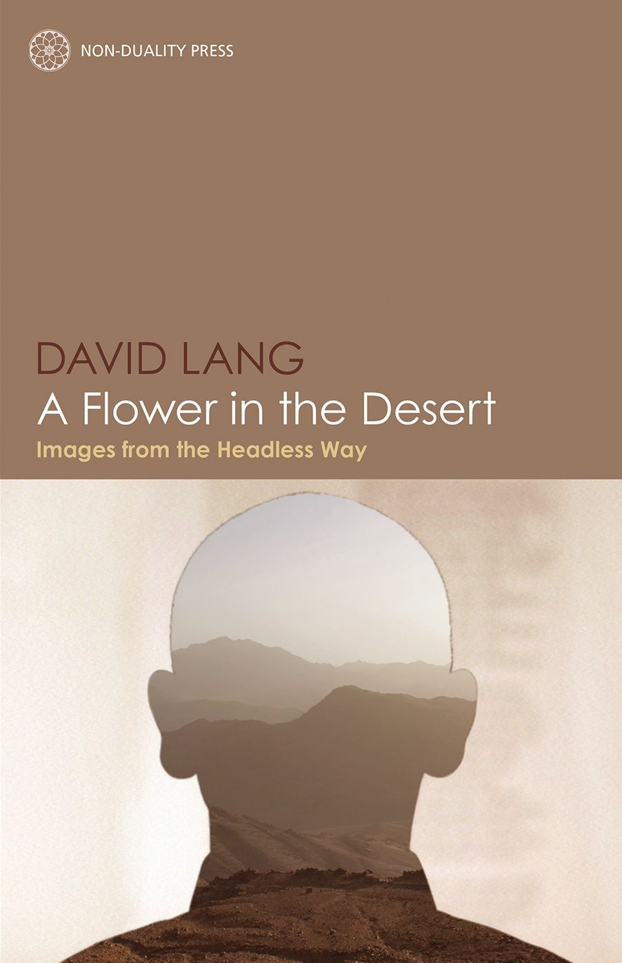 A Flower in the Desert: Images from the Headless Way
