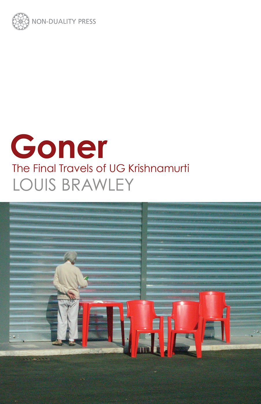 Goner: The Final Travels of UG Krishnamurti
