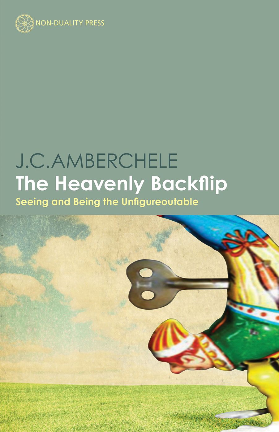 The Heavenly Backflip: Seeing and Being the Unfigureoutable