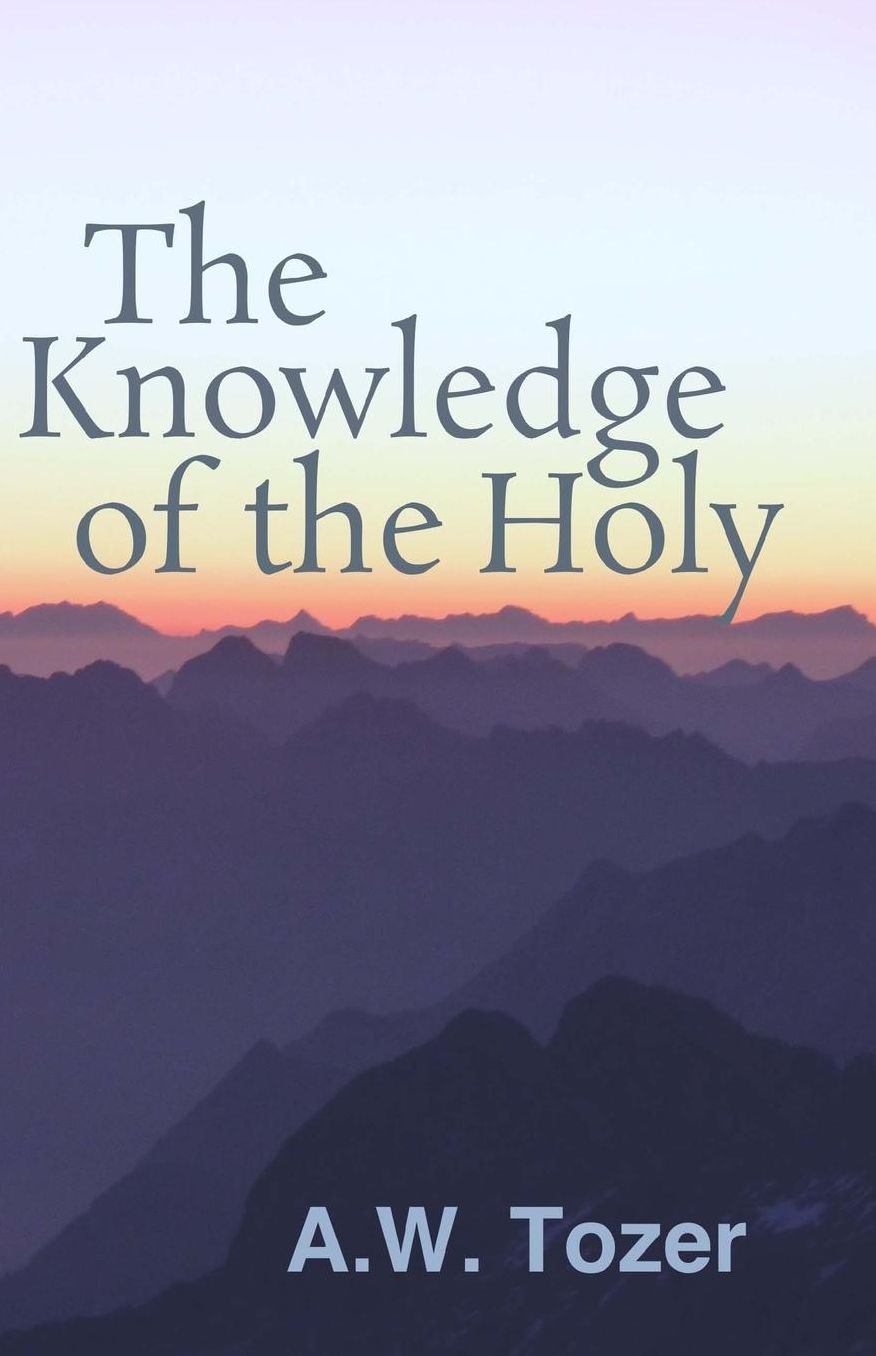 The Knowledge of the Holy