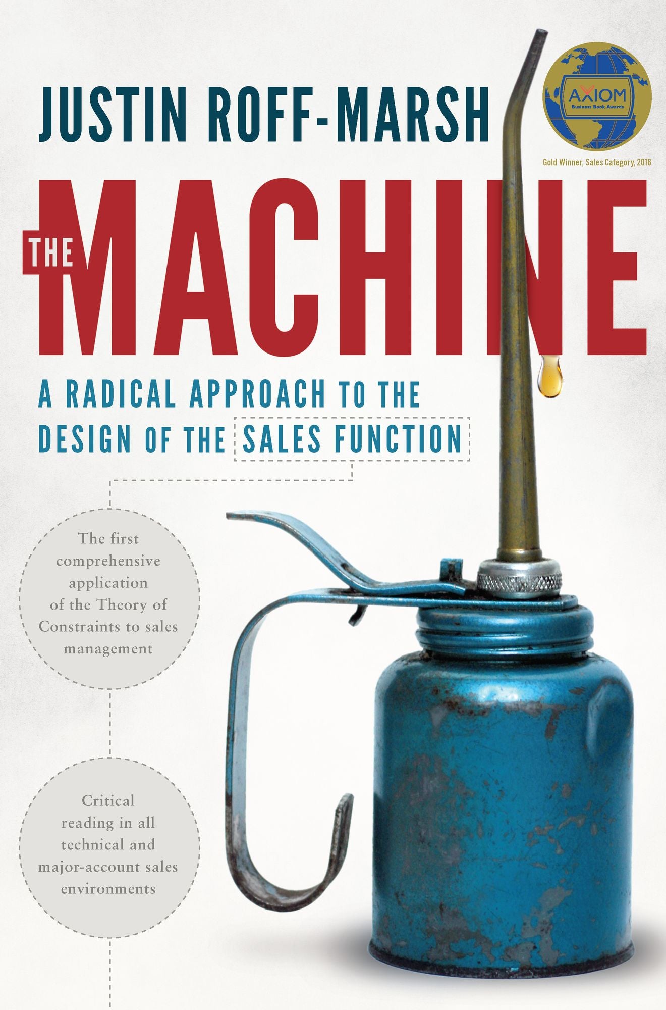 The Machine : A Radical Approach to the Design of the Sales Function