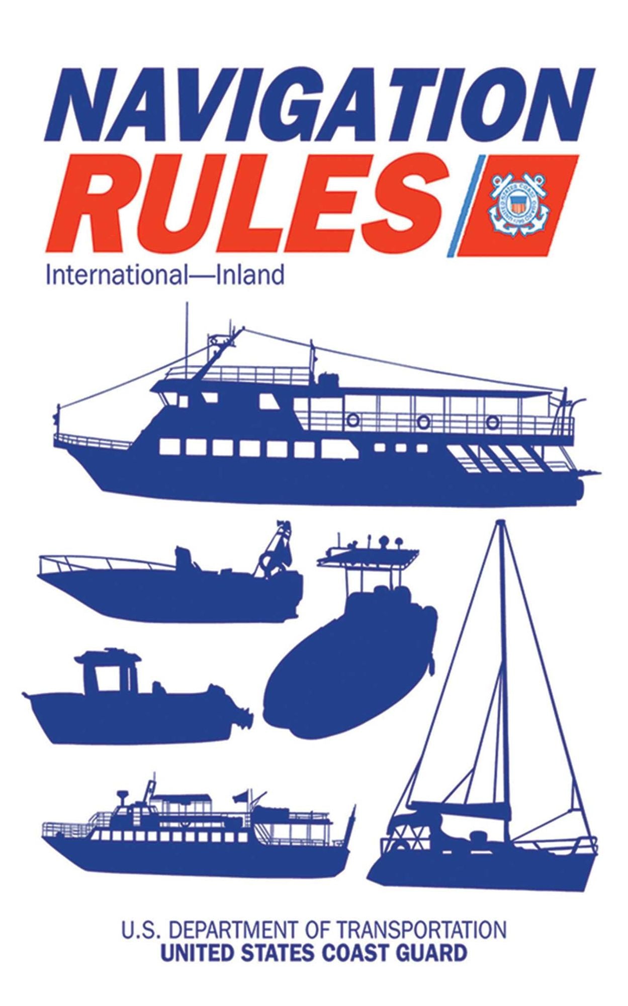 Navigation Rules and Regulations Handbook: International - Inland