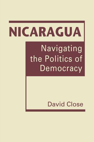 Nicaragua: Navigating the Politics of Democracy