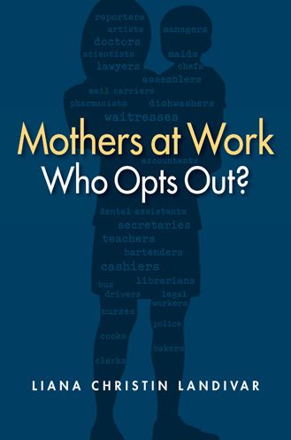 Mothers at Work: Who Opts Out?