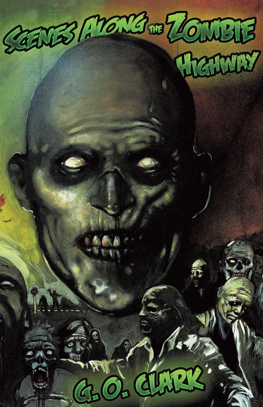 Scenes Along the Zombie Highway