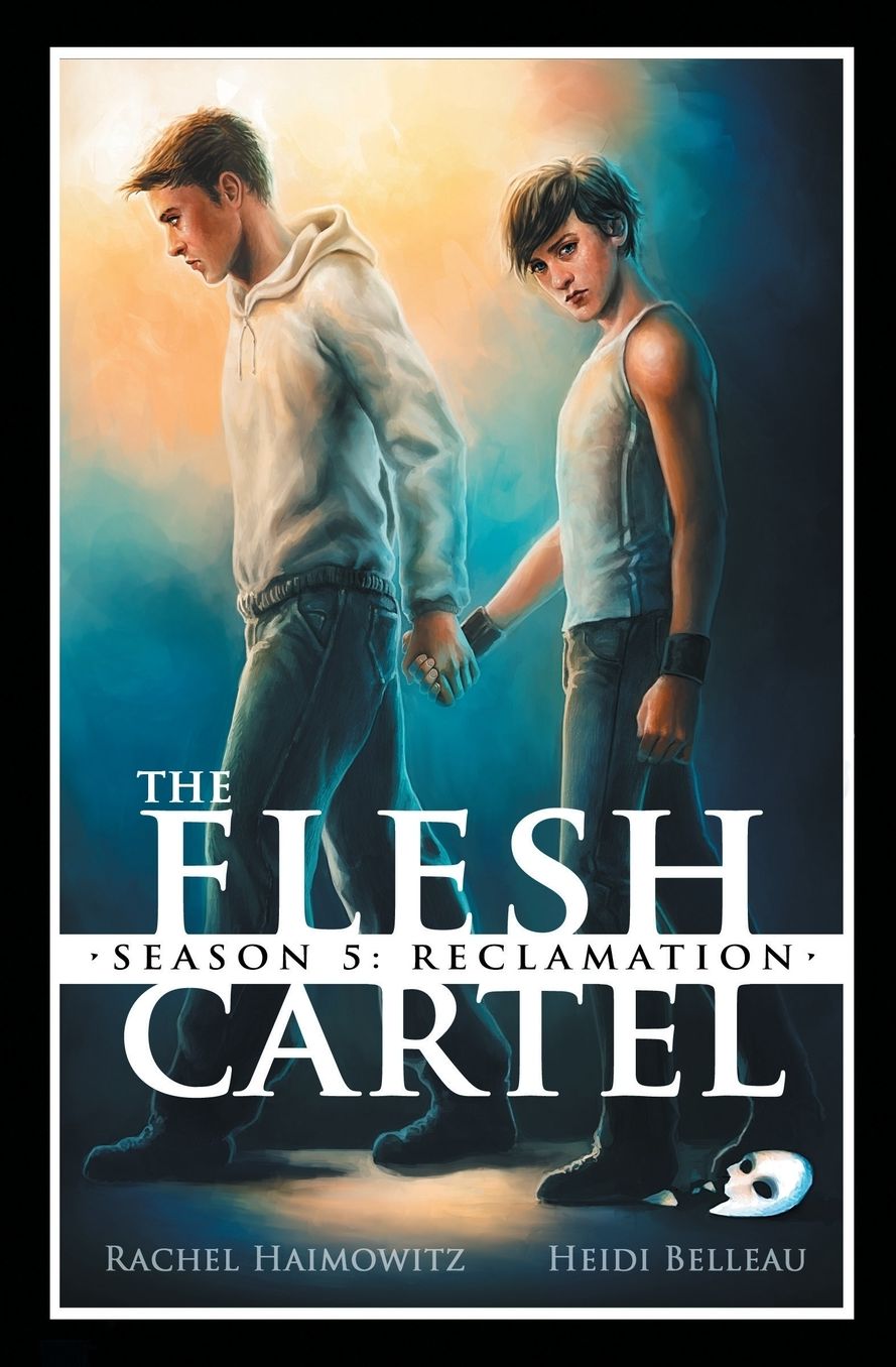 The Flesh Cartel, Season 5: Reclamation