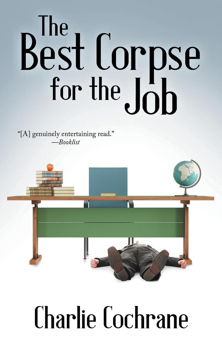 The Best Corpse for the Job
