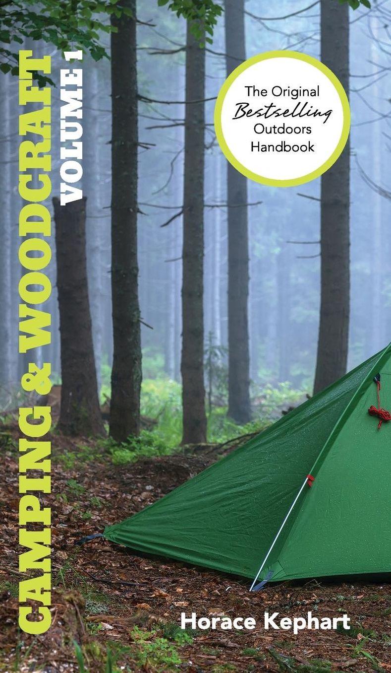 Camping and Woodcraft: Volume 1