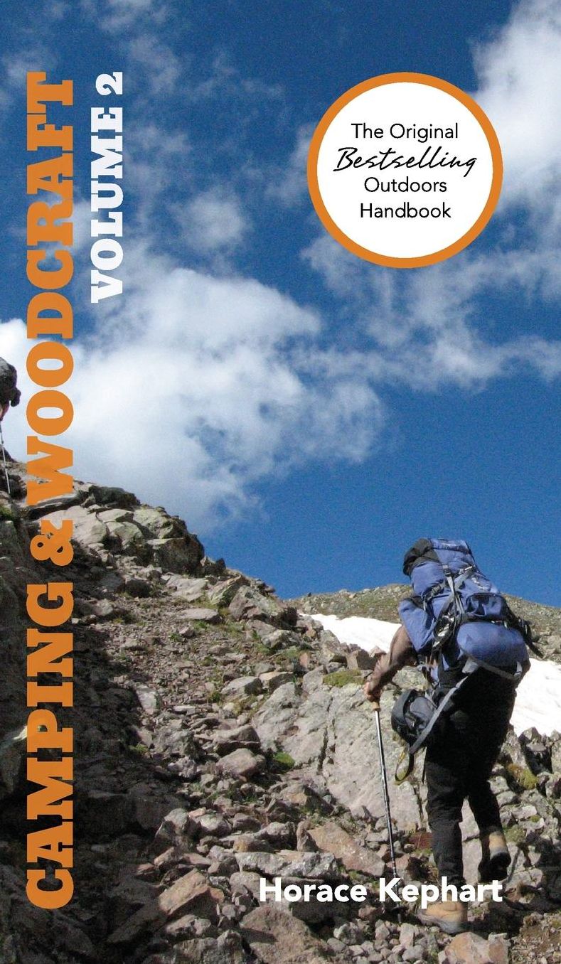 Camping and Woodcraft: Volume 2