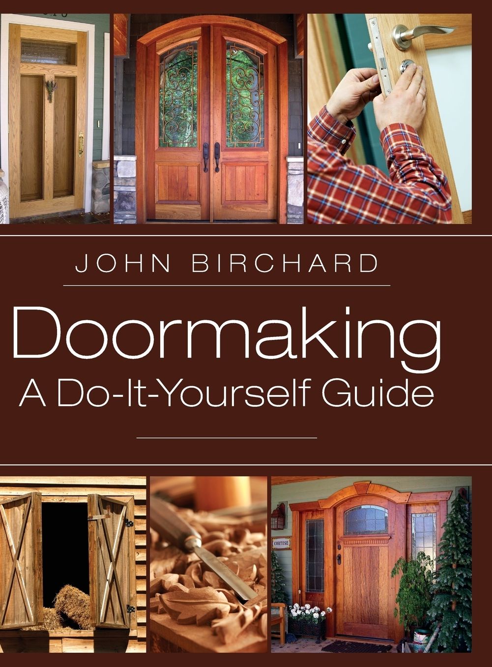 Doormaking: A Do-It-Yourself Guide