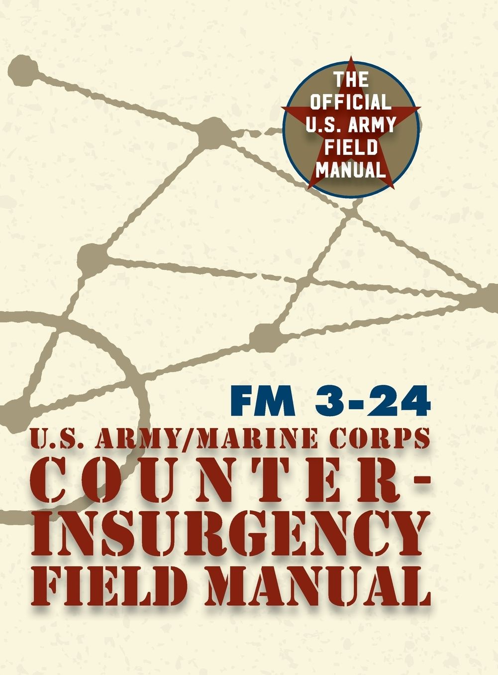 U.S. Army U.S. Marine Corps Counterinsurgency Field Manual